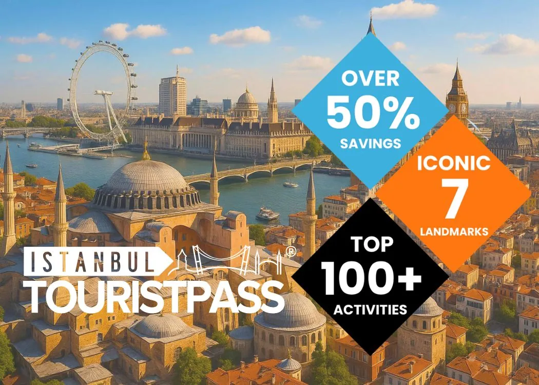 london_istanbul_discover_tickets_what_to_do